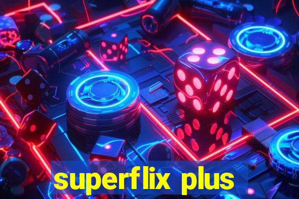 superflix plus